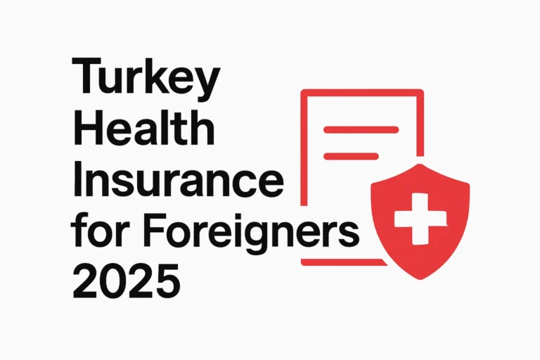 Turkey Health Insurance for Foreigners 2025 - Professional Swiss-style featured image | Truescho.com