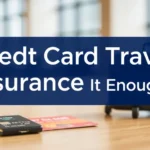 Credit Card Travel Insurance: Is It Enough? - Professional Swiss-style featured image | Truescho.com